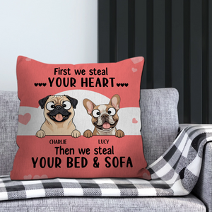 First We Steal Your Heart Pillow – Thoughtful Perfect Gift For Dog Owners – 89Prints