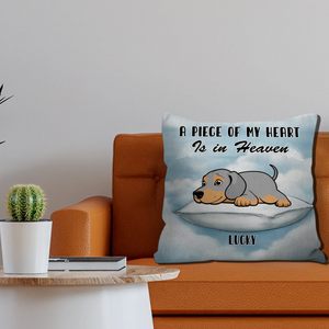 A Piece Of My Heart Is In Heaven Pillow – Touching Custom Dog Gift For Owners – 89Prints