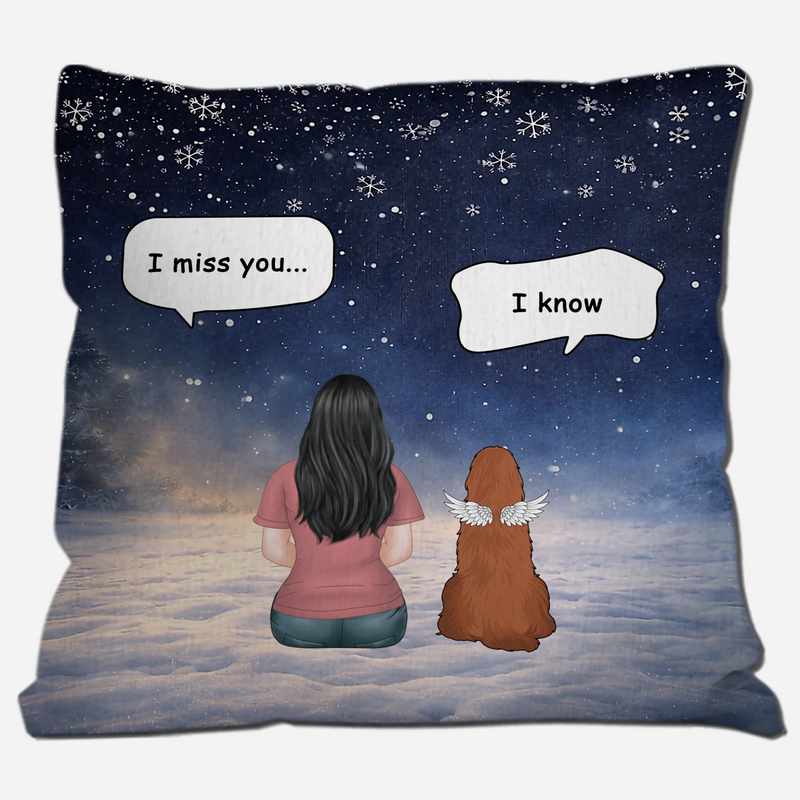 I Miss You, I Know Pillow – Unforgettable Gift For Dog Lovers – 89Prints