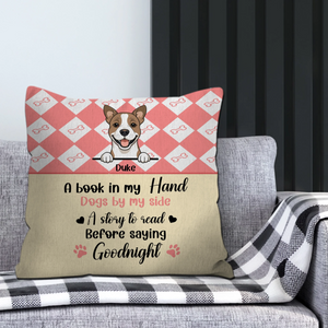 A Book In My Hand, Dogs By My Side Pillow – Cherished Gift For Dog Owners – 89Prints