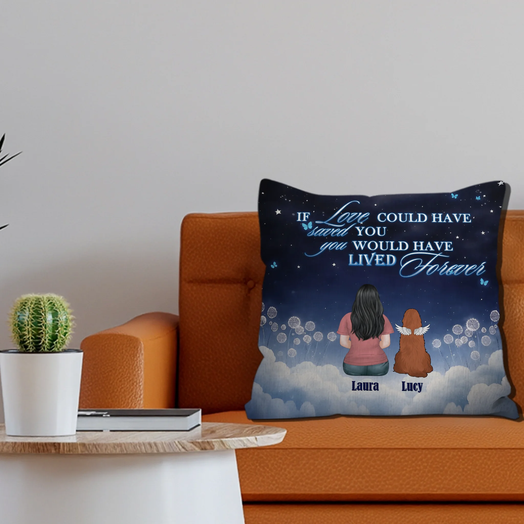 If Love Could Have Saved You, You Would Have Lived Forever Pillow – Unique Dog-Related Gift – 89Prints