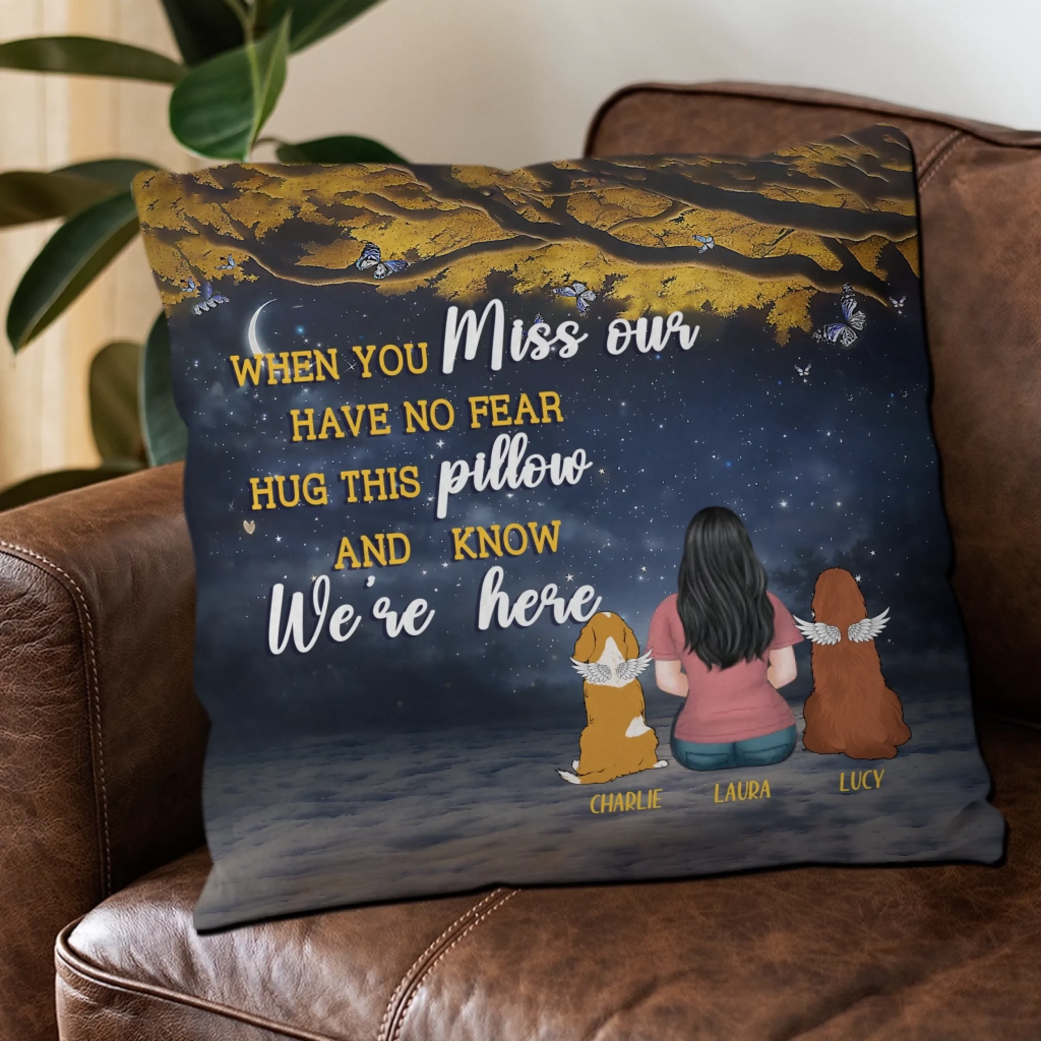 When You Miss Me, Have No Fear – Hug This Pillow – Tailored Dog And Owner Gift – 89Prints