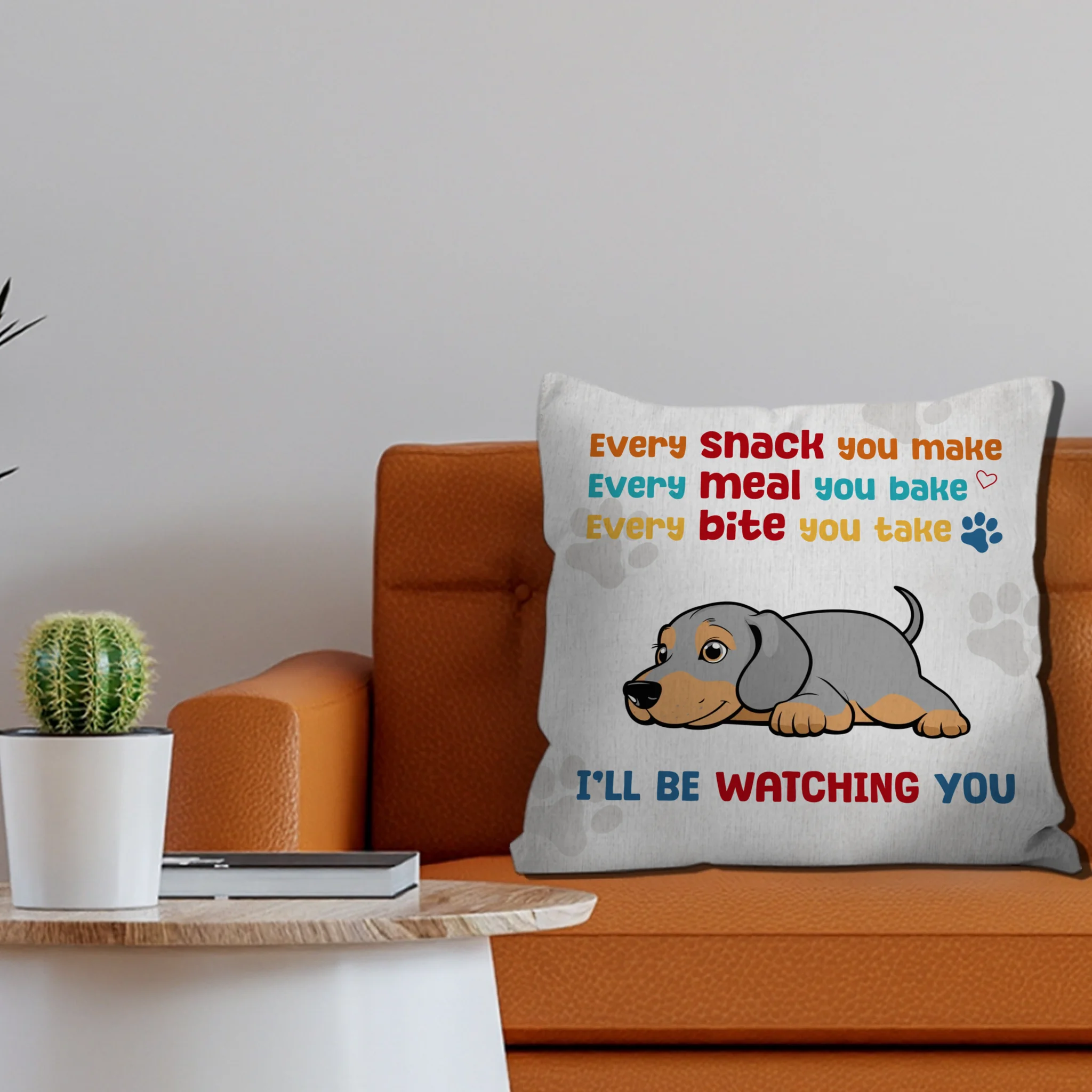 Every Bite You Take, Every Meal You Bake Pillow – Individualized Gift Ideas For Dog Owners – 89Prints