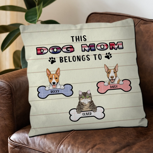 This Dog Mom Belongs To Pillow – Cherished Dog Lover Gift – 89Prints