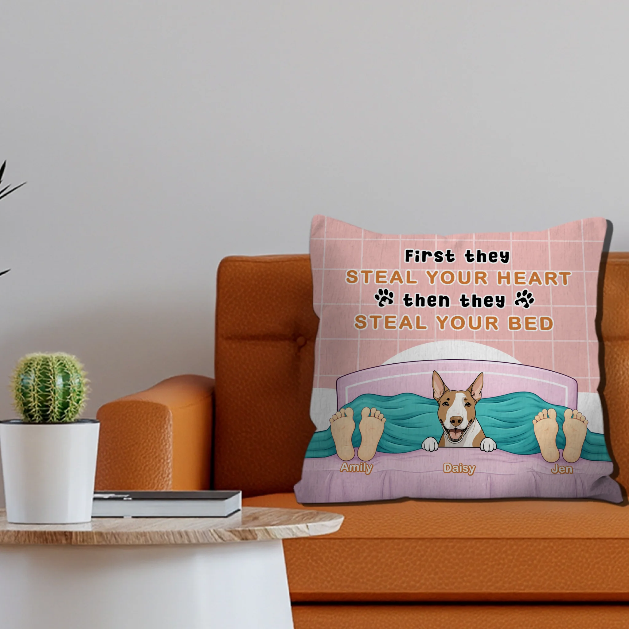 First They Steal Your Heart, Then They Steal Your Bed Pillow – Memorable Perfect Gift For Pet Lovers – 89Prints