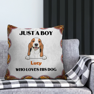 Just A Boy Who Loves His Dog Pillow – Touching Perfect Gift For Dog Owners – 89Prints