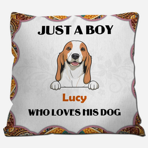Just A Boy Who Loves His Dog Pillow – Touching Perfect Gift For Dog Owners – 89Prints