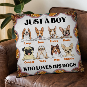 Just A Boy Who Loves His Dog Pillow – Touching Perfect Gift For Dog Owners – 89Prints