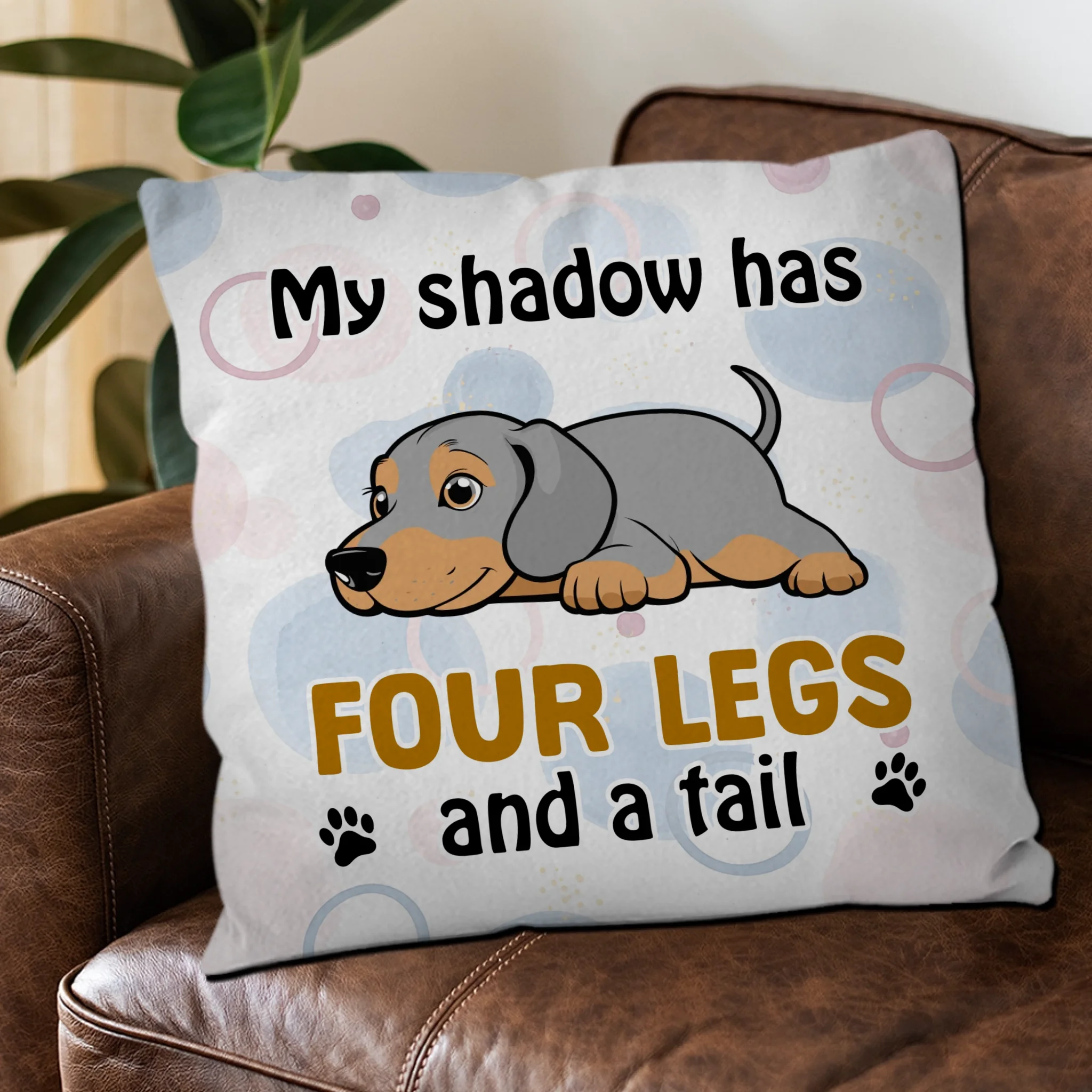 My Shadow Has Four Legs And A Tail Pillow – Sentimental Personalized Gift For Dog Lovers – 89Prints