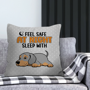 Feel Safe At Night, Sleep With Me Pillow – Emotional Unique Dog Gift – 89Prints