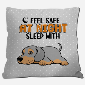 Feel Safe At Night, Sleep With Me Pillow – Emotional Unique Dog Gift – 89Prints