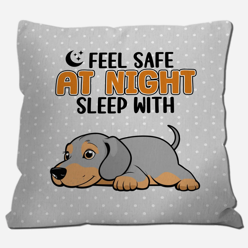 Feel Safe At Night, Sleep With Me Pillow – Emotional Unique Dog Gift – 89Prints