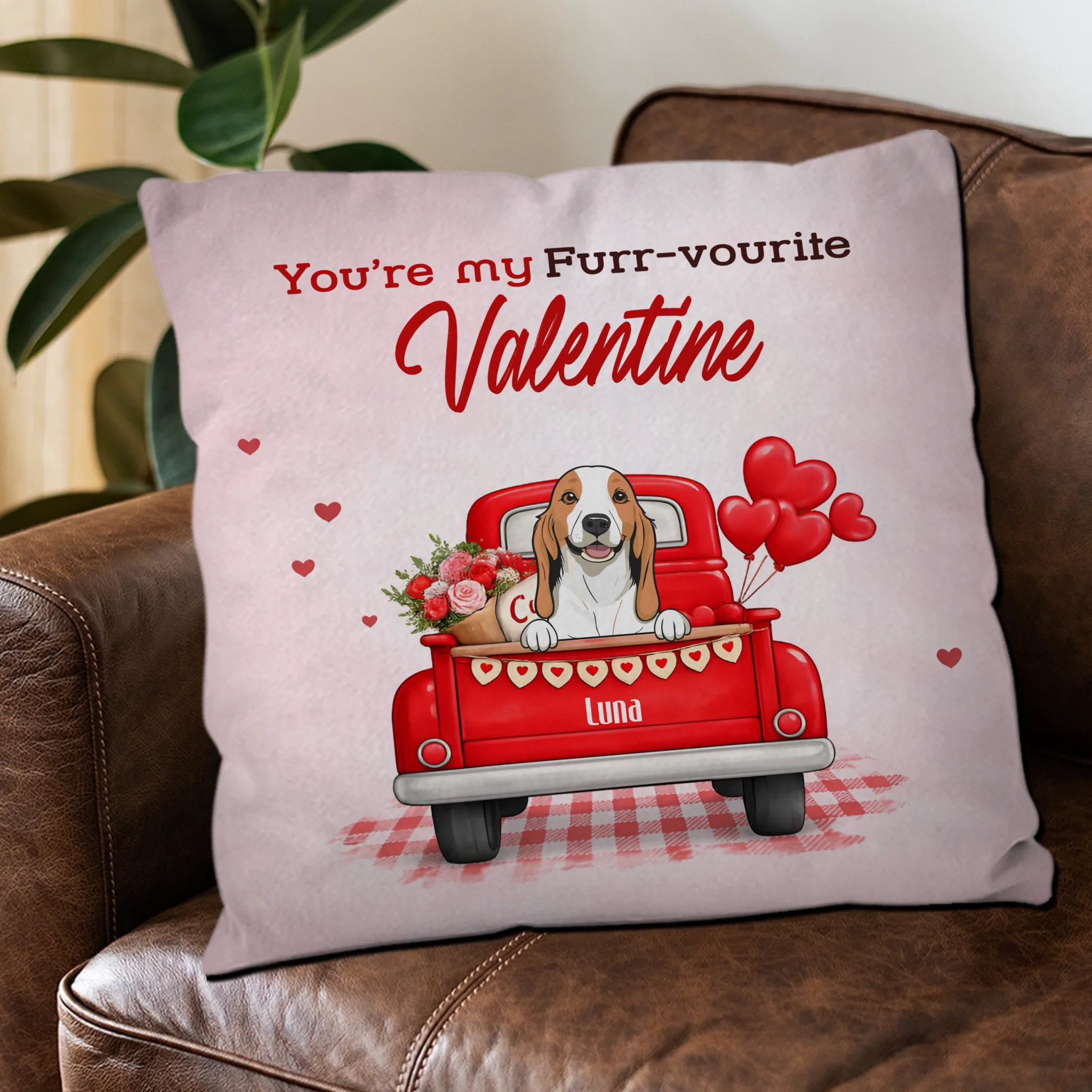 You’re My Furr-vourite Valentine Pillow – Tailored Gift For Pet Parents – 89Prints