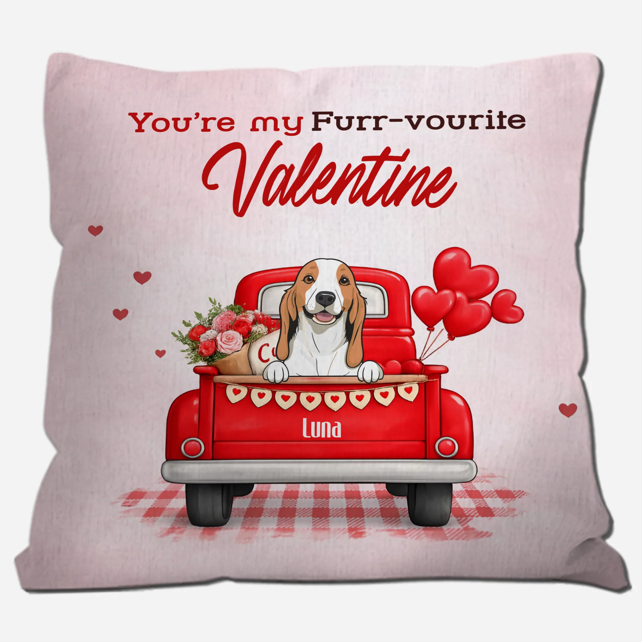 You’re My Furr-vourite Valentine Pillow – Tailored Gift For Pet Parents – 89Prints