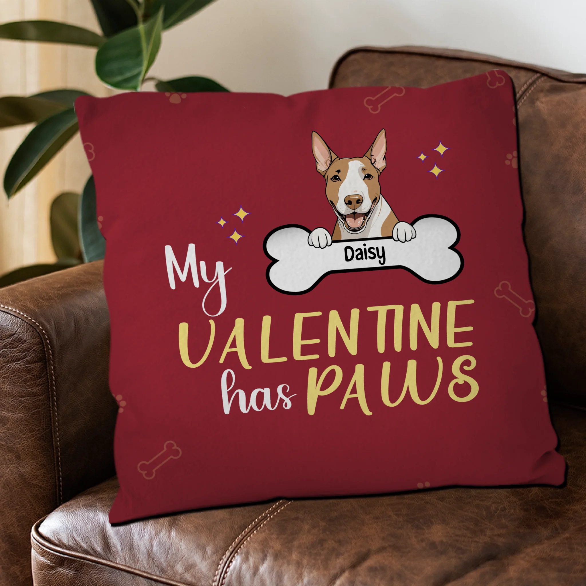My Valentine Has Paws Pillow – One-Of-A-Kind Personalized Pet Owner Gift – 89Prints