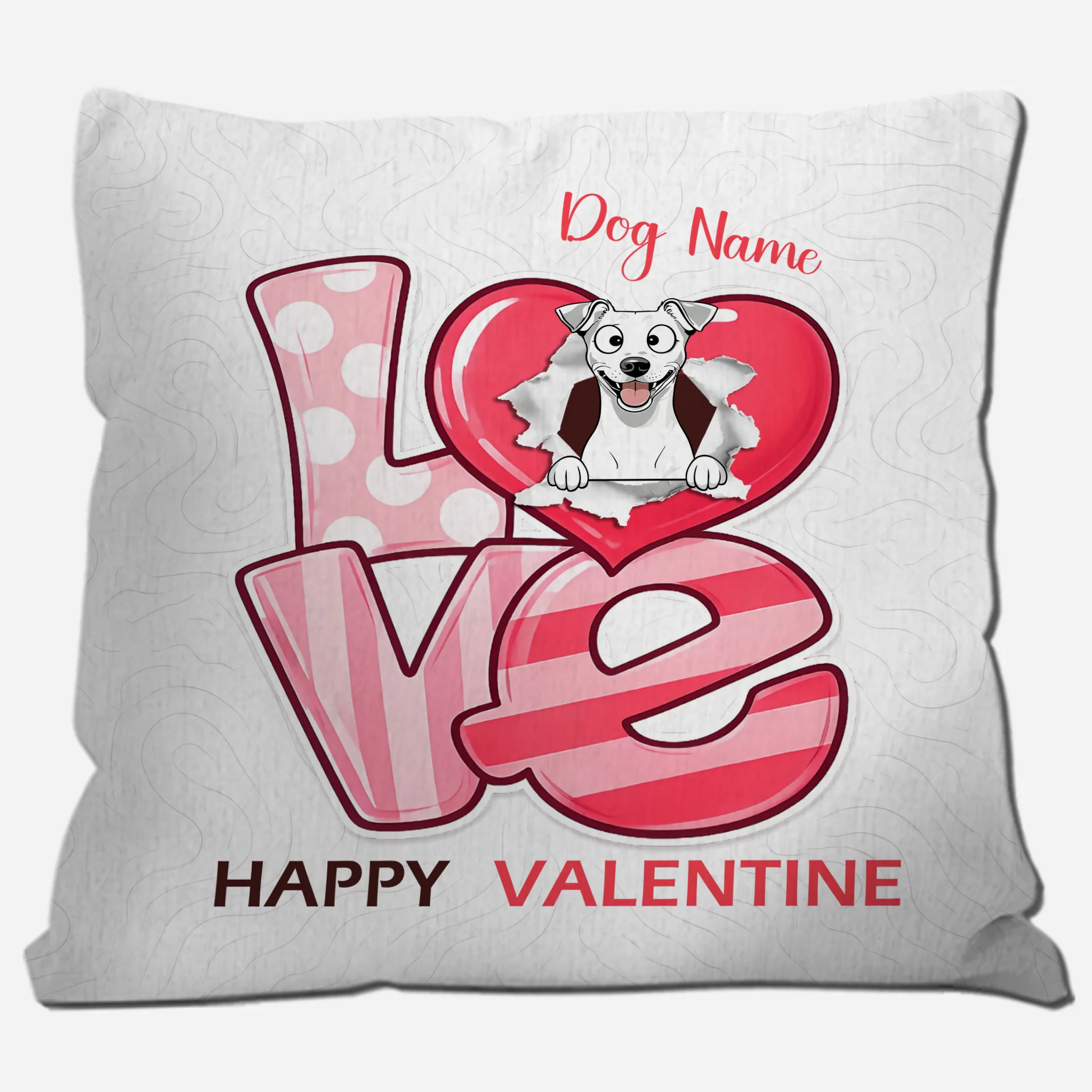 Love, Happy Valentine Pillow – Customized Dog Present Idea – 89Prints
