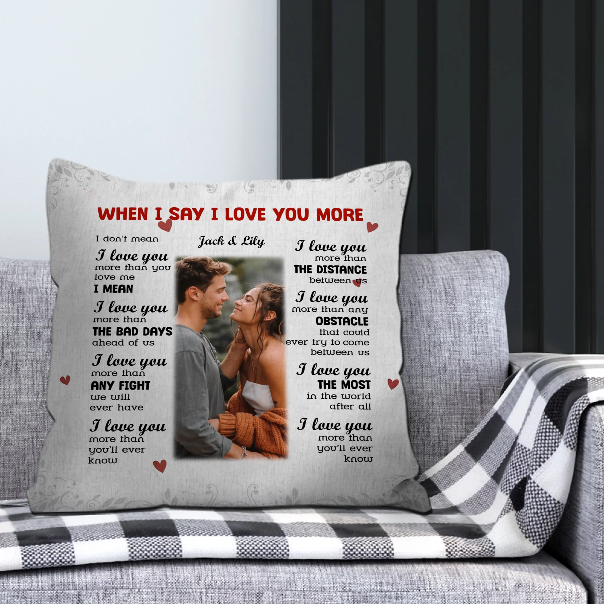 Romantic “I Love You More” Couple Pillow – Personalized Anniversary Gift - 89Prints
