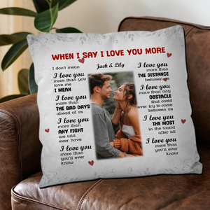 Romantic “I Love You More” Couple Pillow – Personalized Anniversary Gift - 89Prints