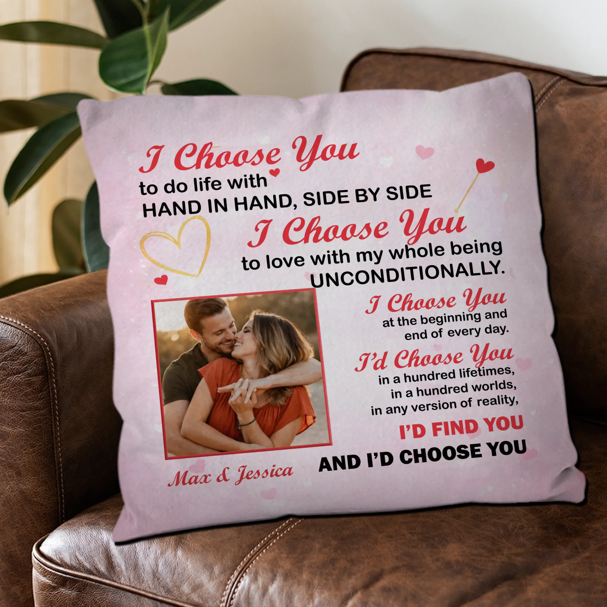 Unconditionally I Choose You Pillow – Custom Name & Upload Photo - 89Prints