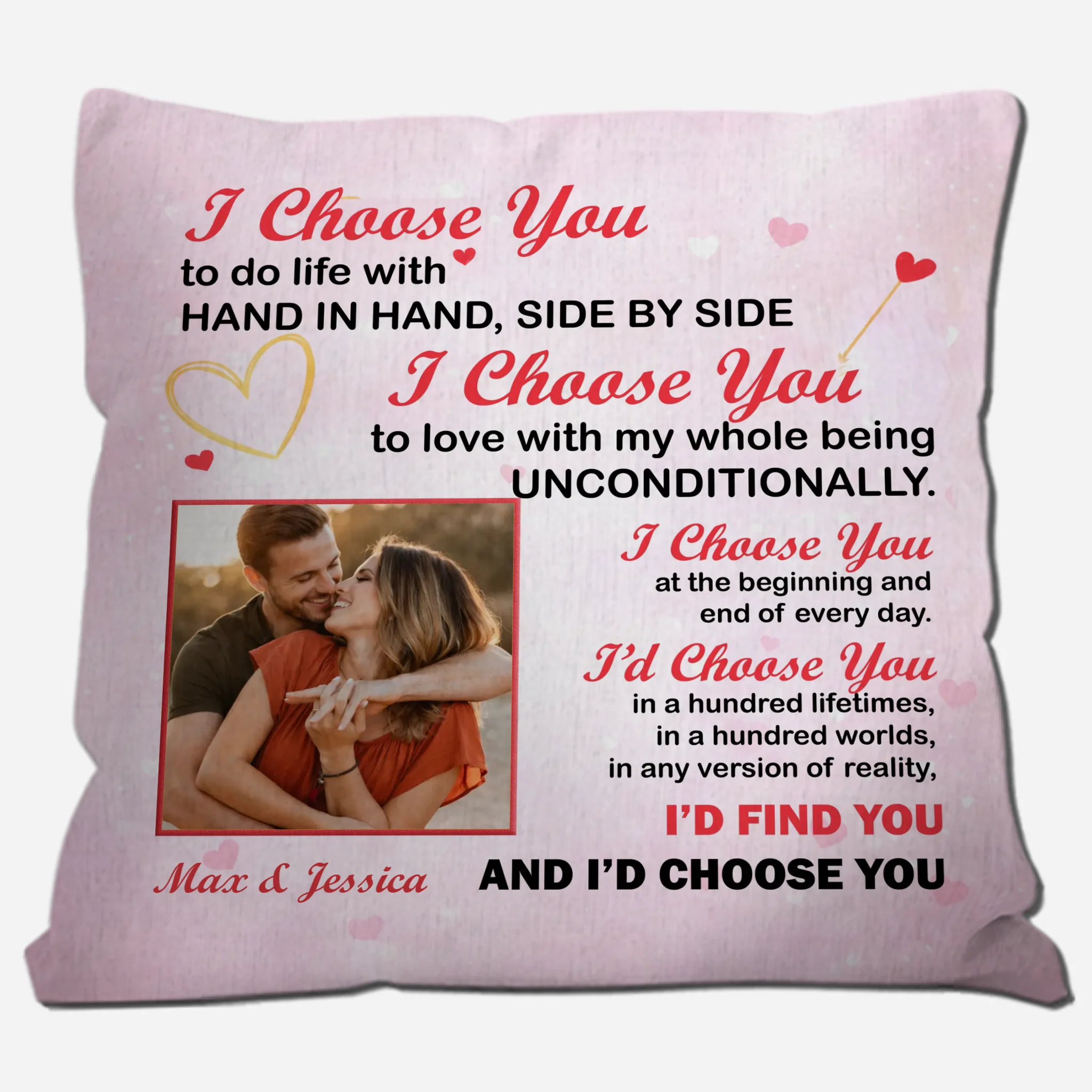 Unconditionally I Choose You Pillow – Custom Name & Upload Photo - 89Prints