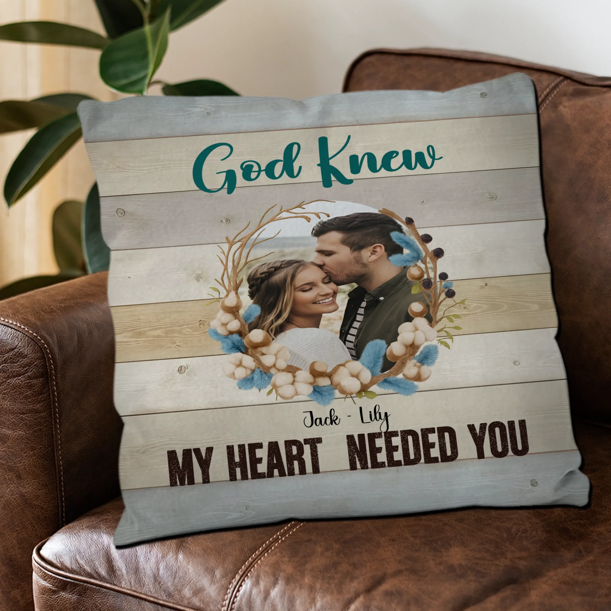 God Knew My Heart Needed You Pillow – Exclusive Photo & Name Gift - 89Prints