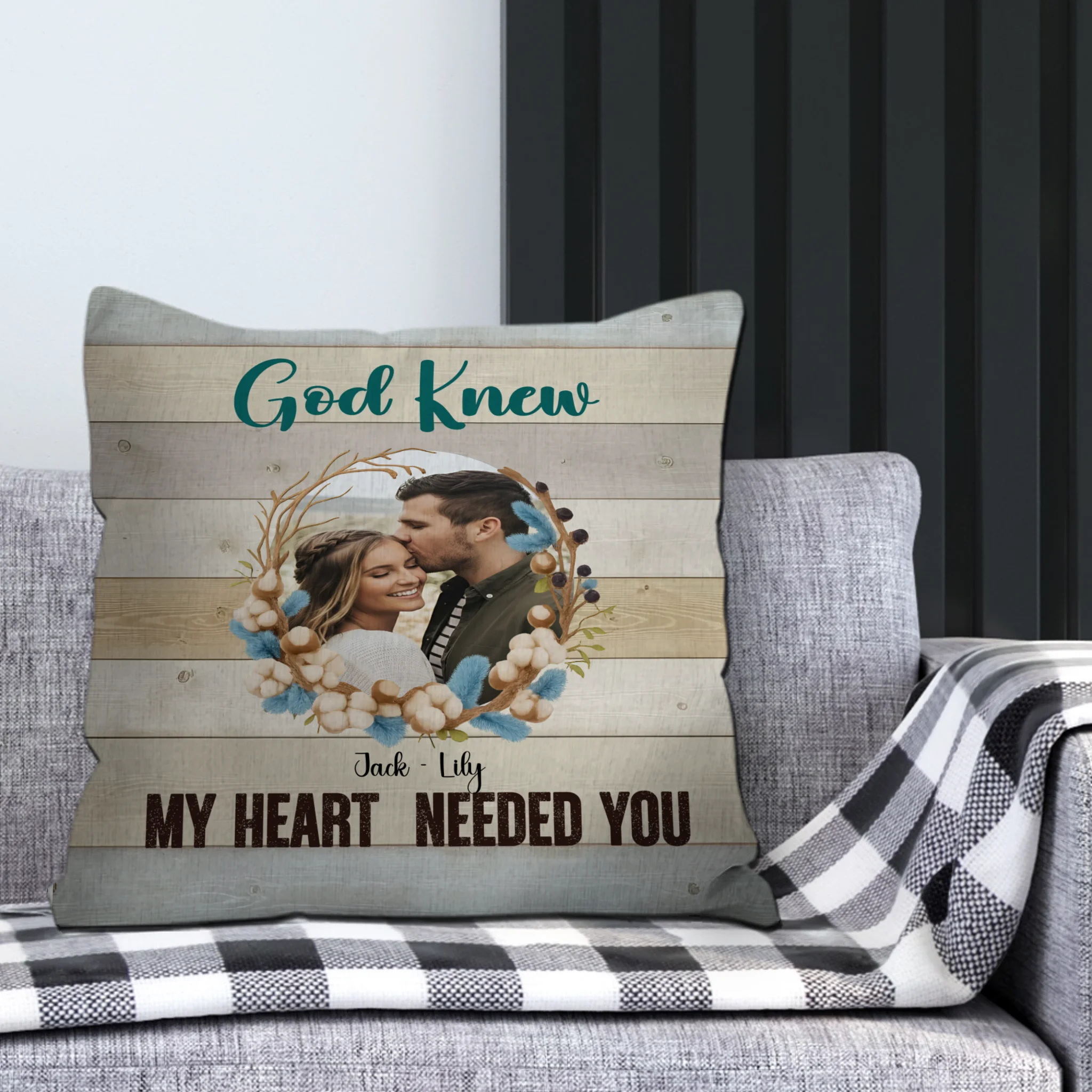 God Knew My Heart Needed You Pillow – Exclusive Photo & Name Gift - 89Prints