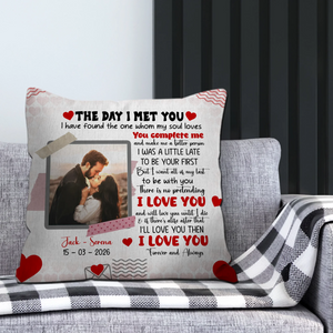 The Day I Met You Couple Pillow – Individualized Photo, Name & Date - 89Prints