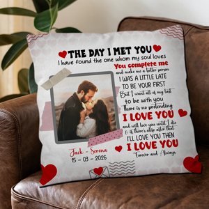 The Day I Met You Couple Pillow – Individualized Photo, Name & Date - 89Prints