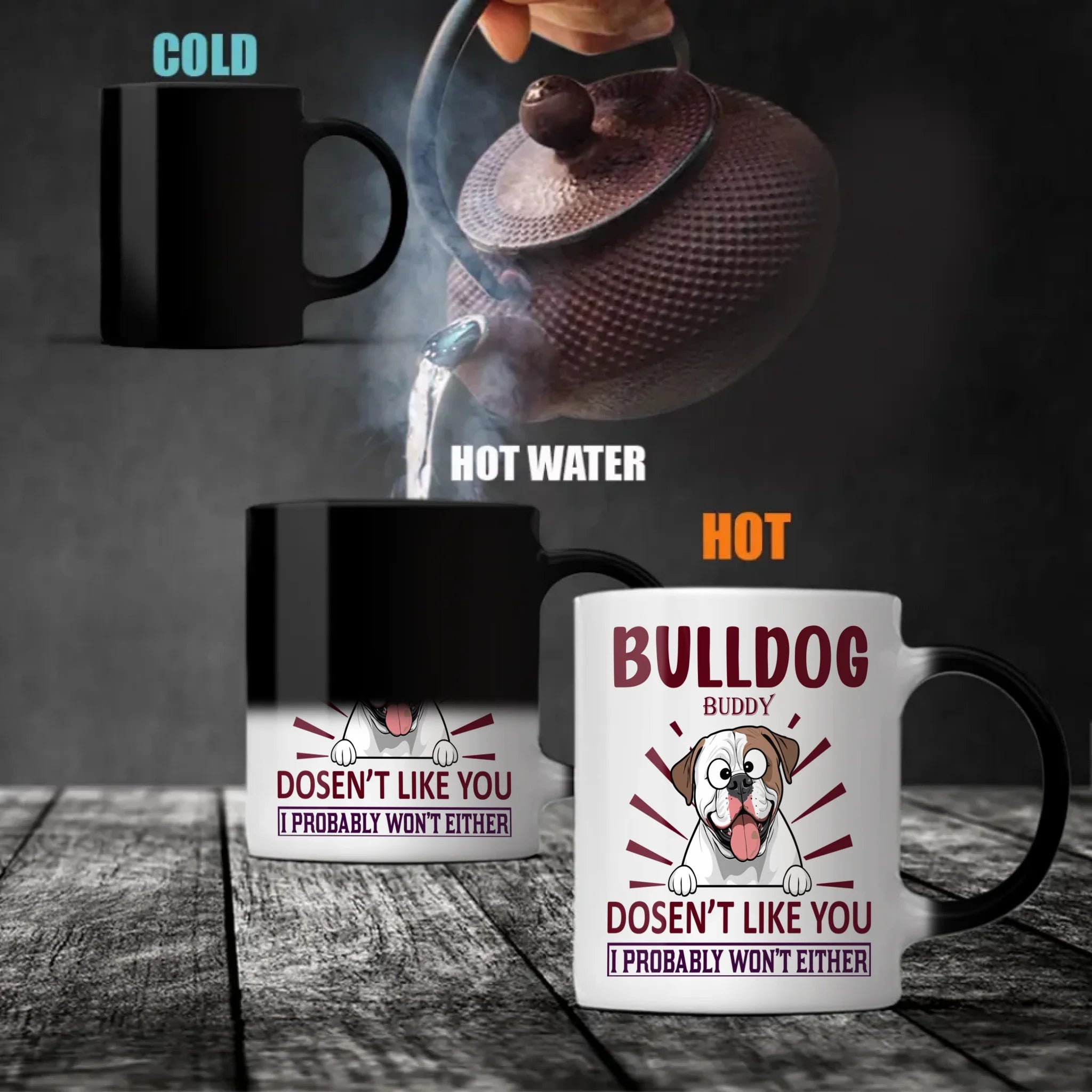 Bulldog Doesn’t Like You, I Probably Won’t Either Mug – Whimsical Personalized Dog Gift - 89Prints