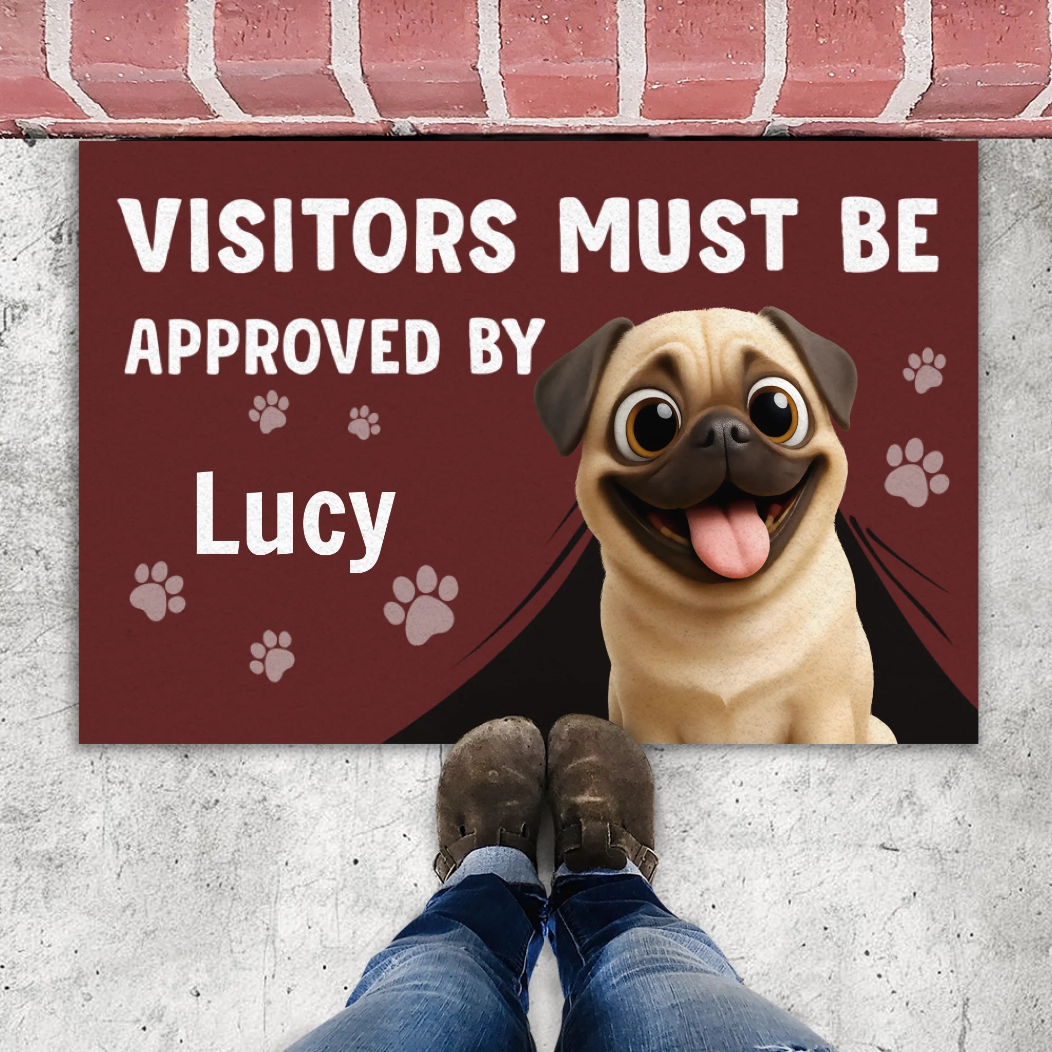 Unique Customized Pug Doormat Present - Visitors Must Be Approved By | 89Prints