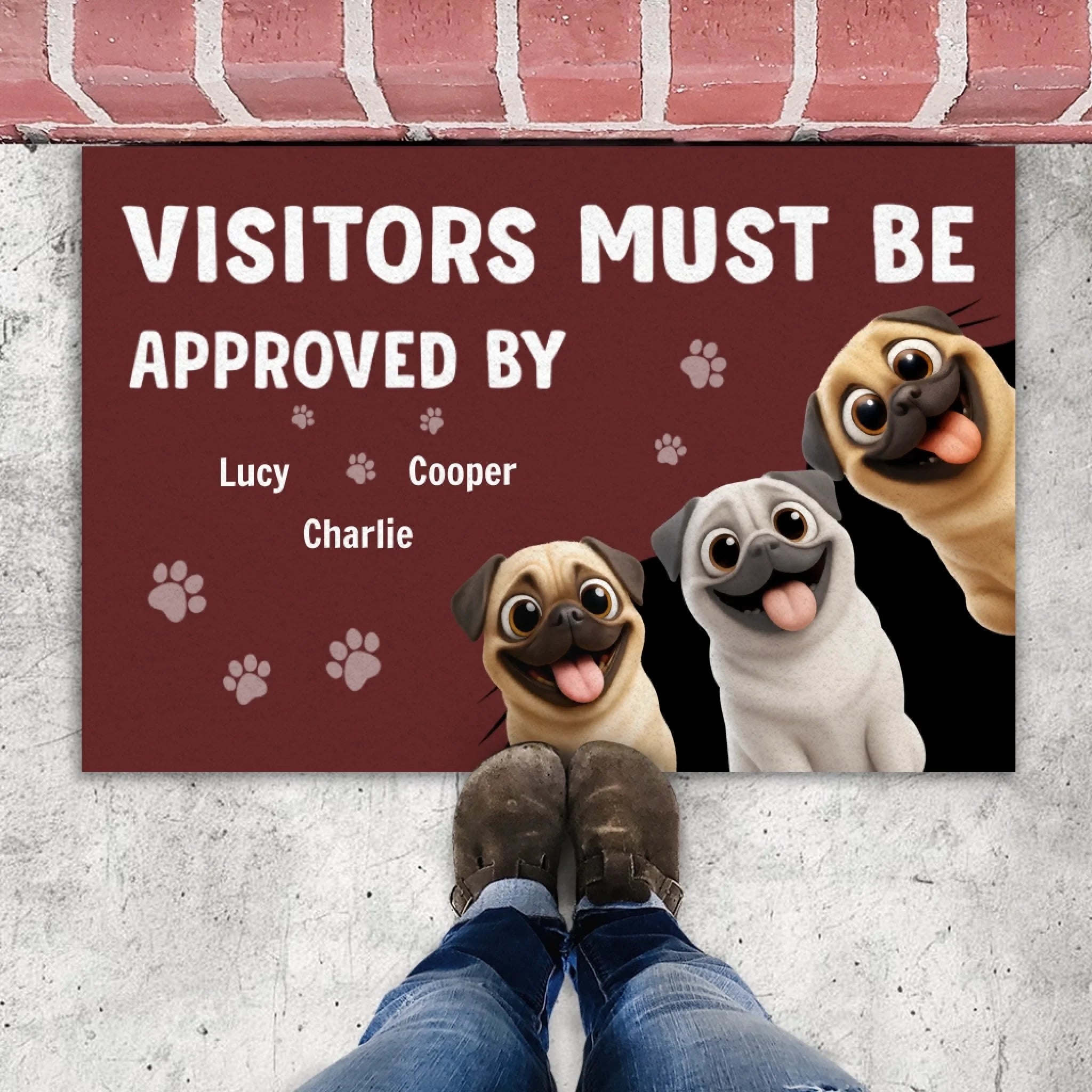 Unique Customized Pug Doormat Present - Visitors Must Be Approved By | 89Prints