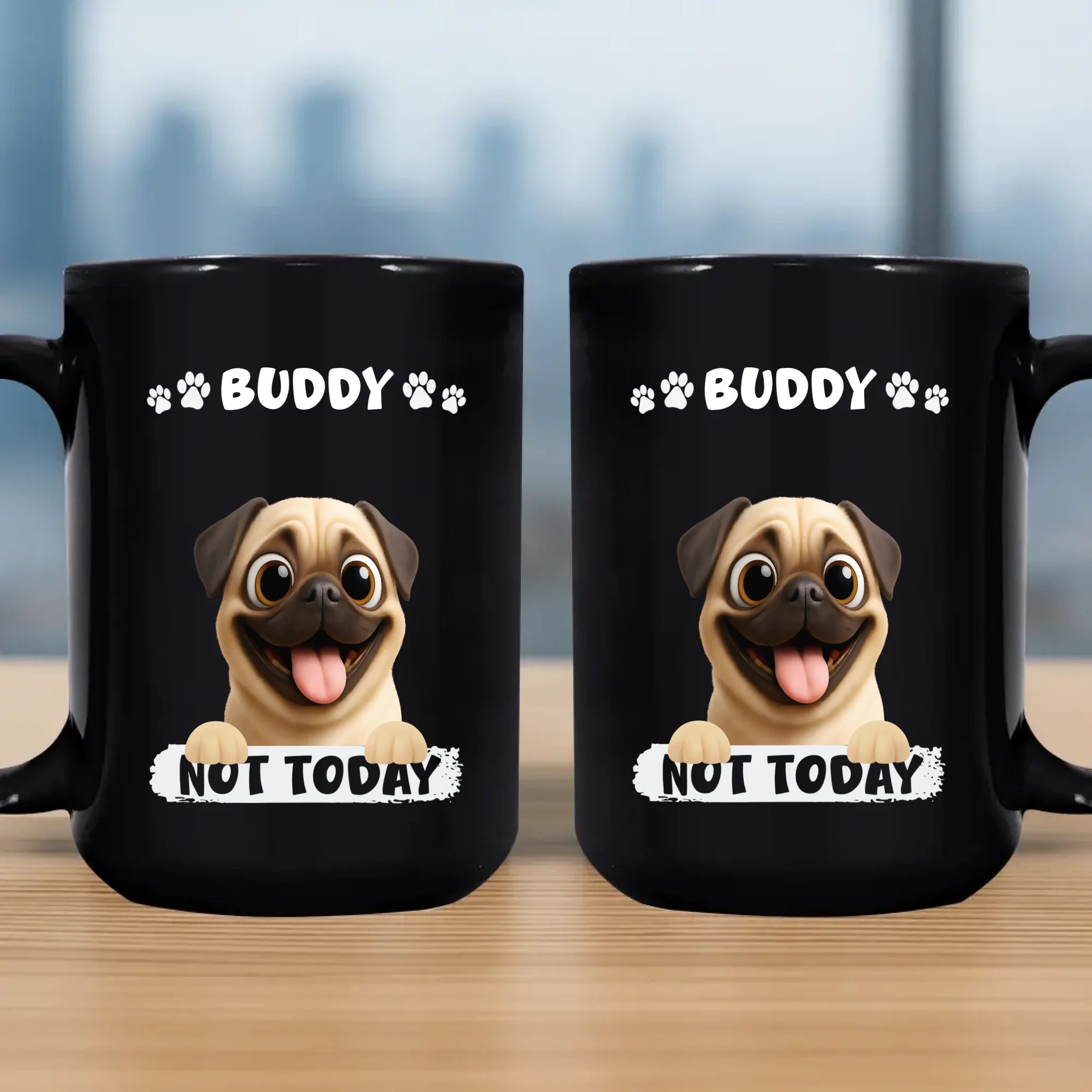 Funny Custom Pug Mug Gift For Dog Owners - Not Today | 89Prints