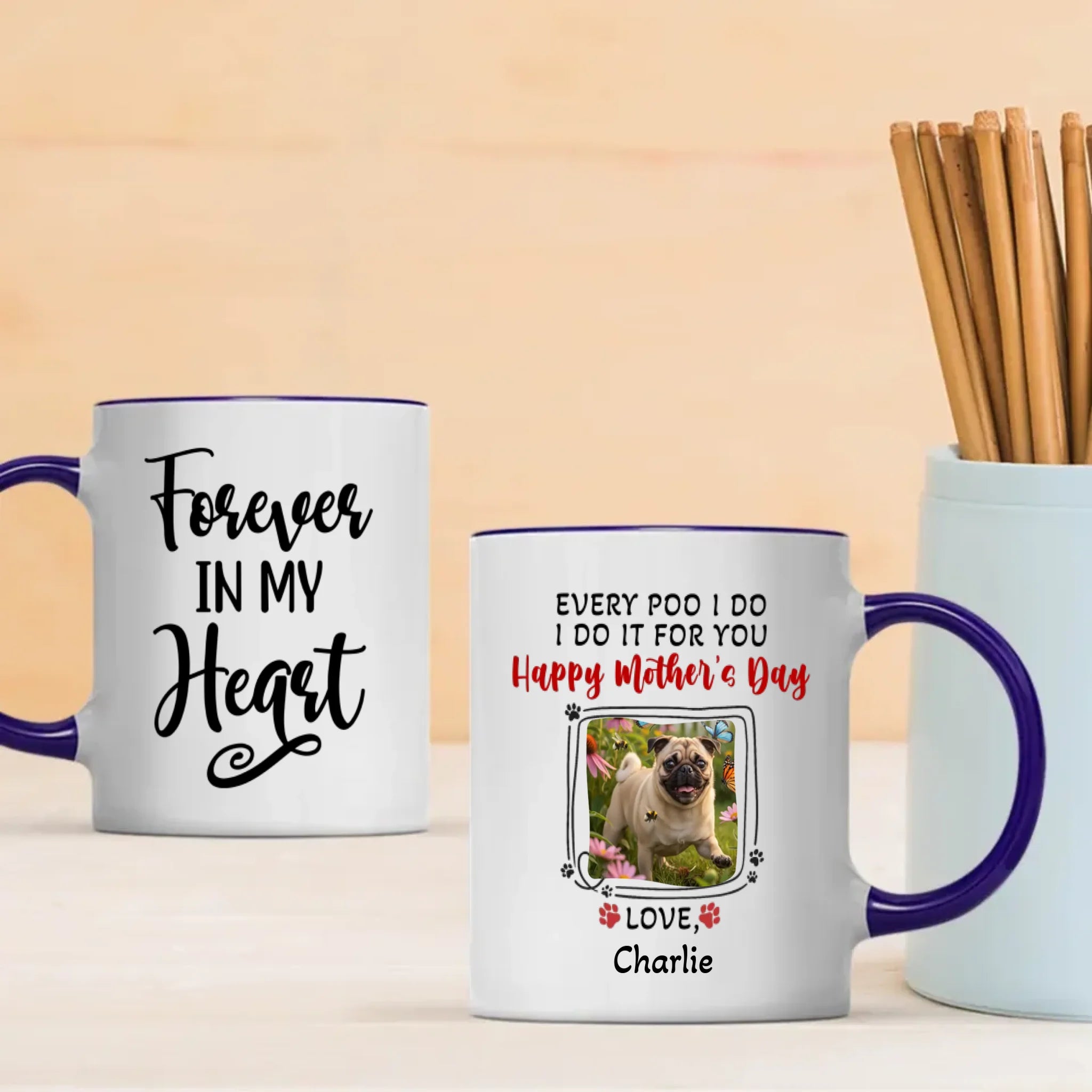 Personalized Pug Happy Mother's Day Mug Gift - Every Poo I Do, I Do It For You | 89Prints