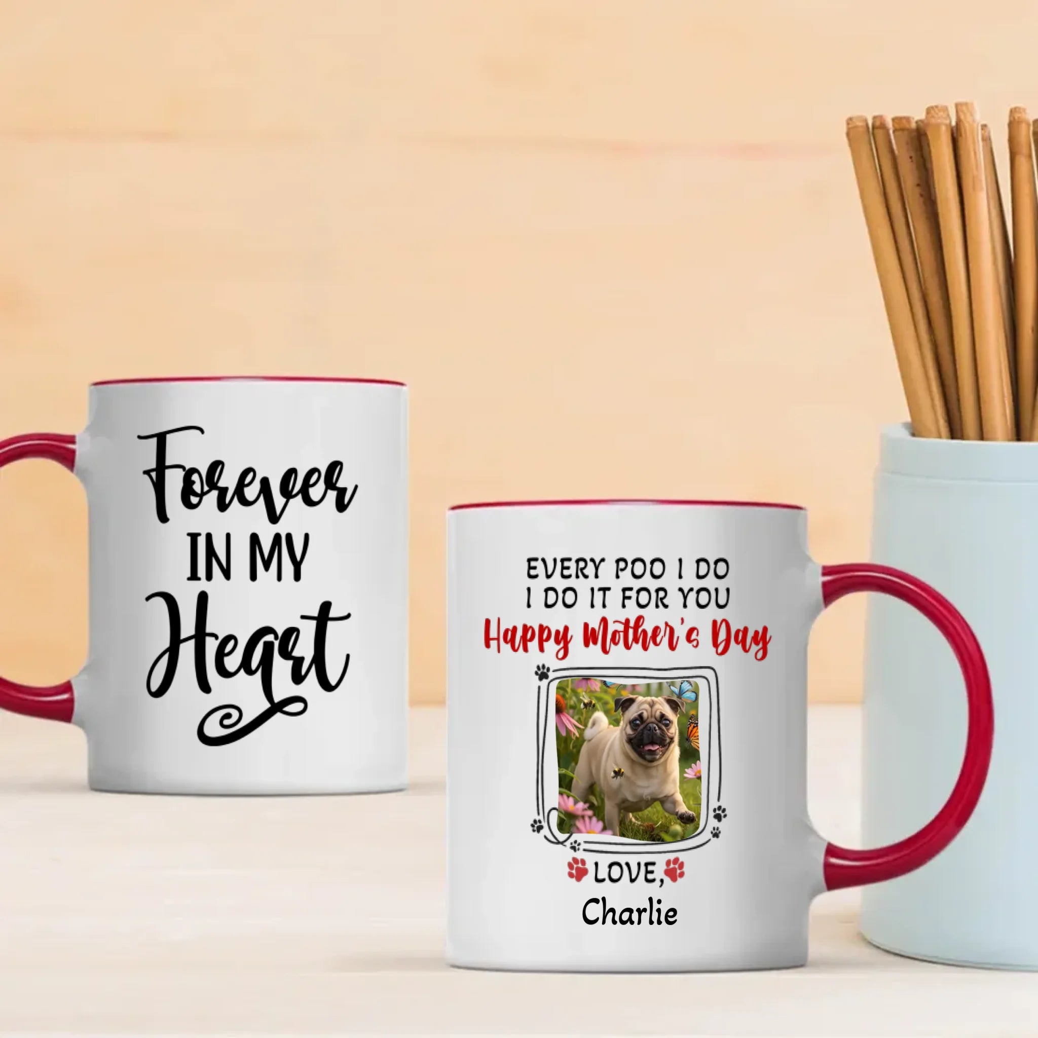 Personalized Pug Happy Mother's Day Mug Gift - Every Poo I Do, I Do It For You | 89Prints
