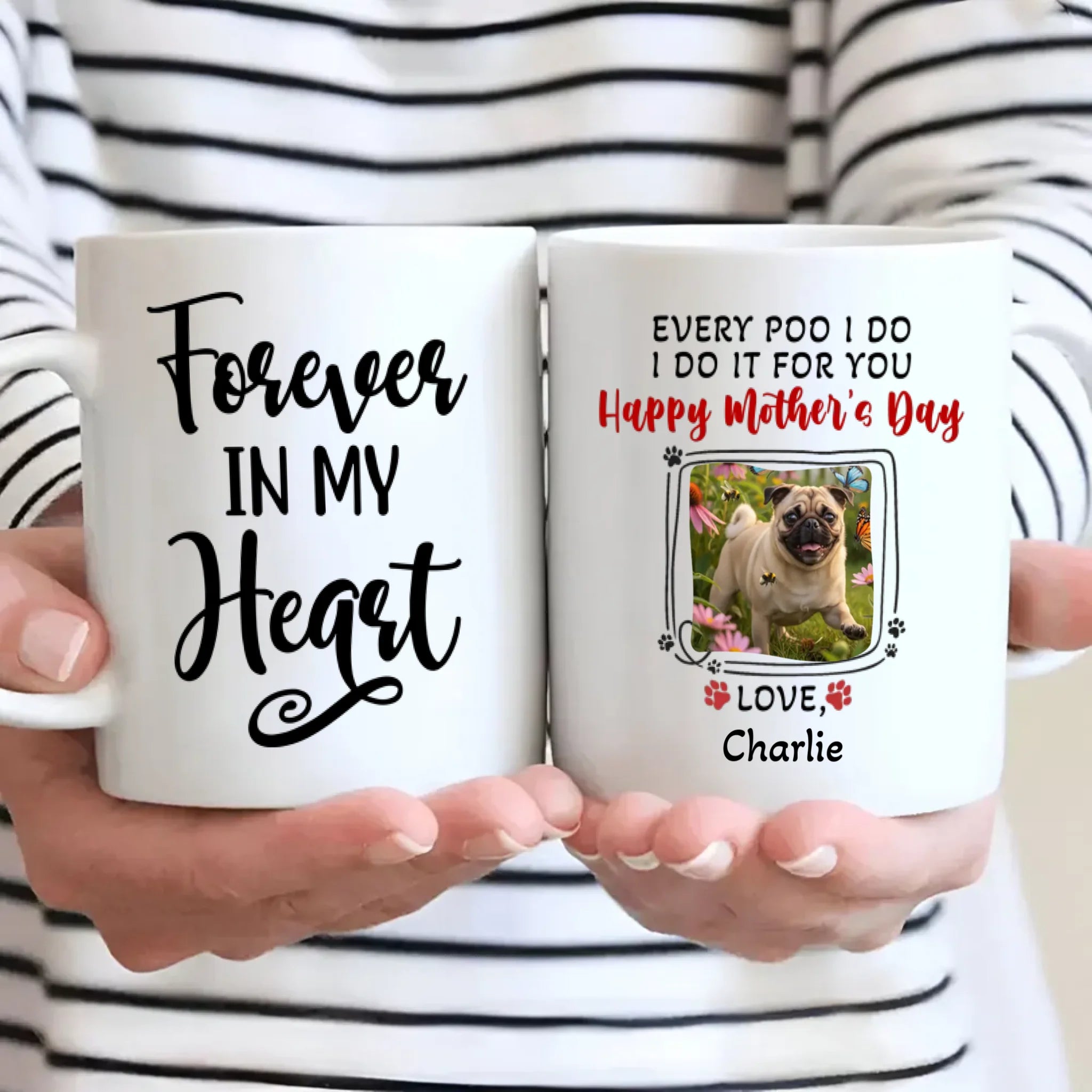 Personalized Pug Happy Mother's Day Mug Gift - Every Poo I Do, I Do It For You | 89Prints