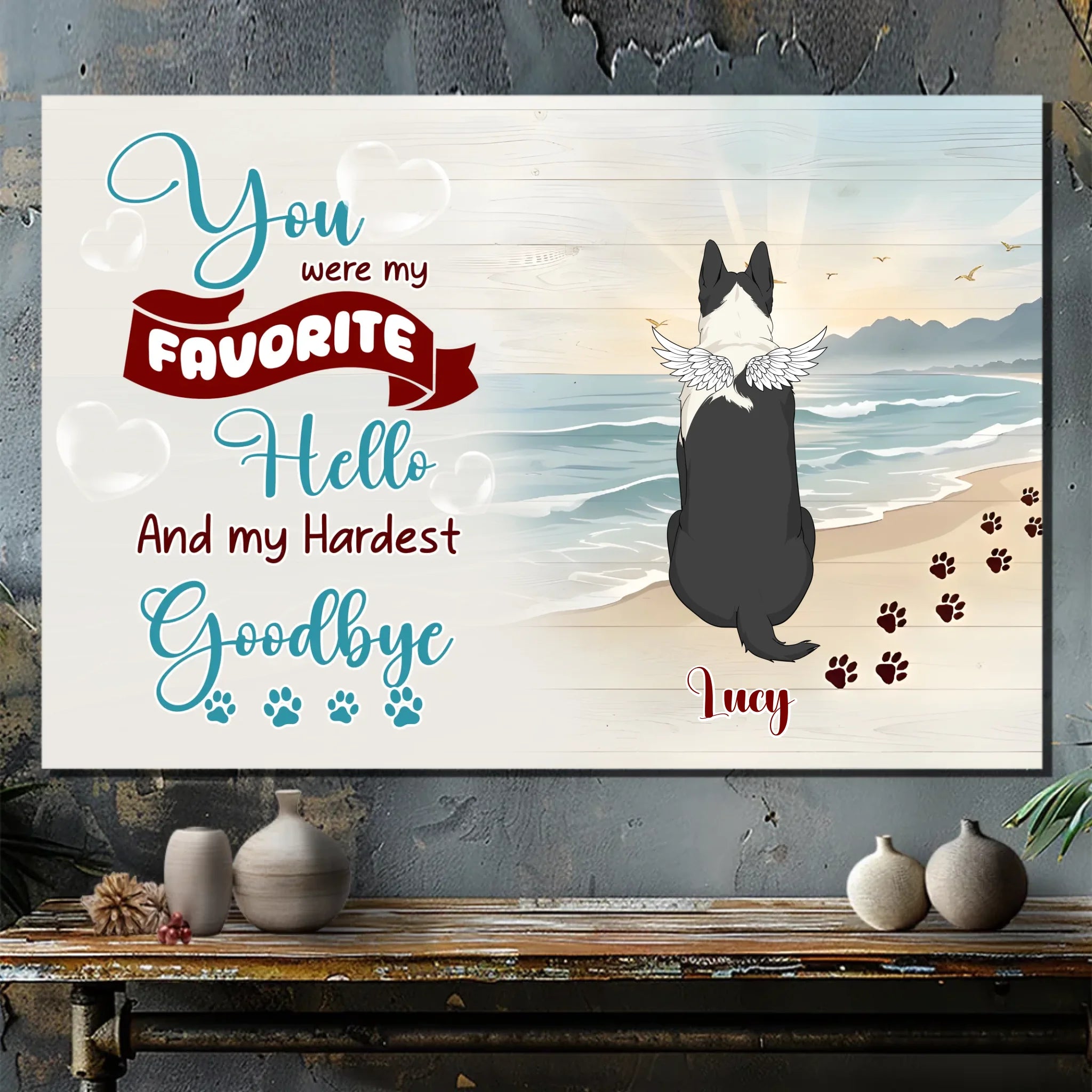 Heartfelt Personalized Dog Lover Canvas Gift - You Were My Favorite Hello And My Hardest Goodbye | 89Prints