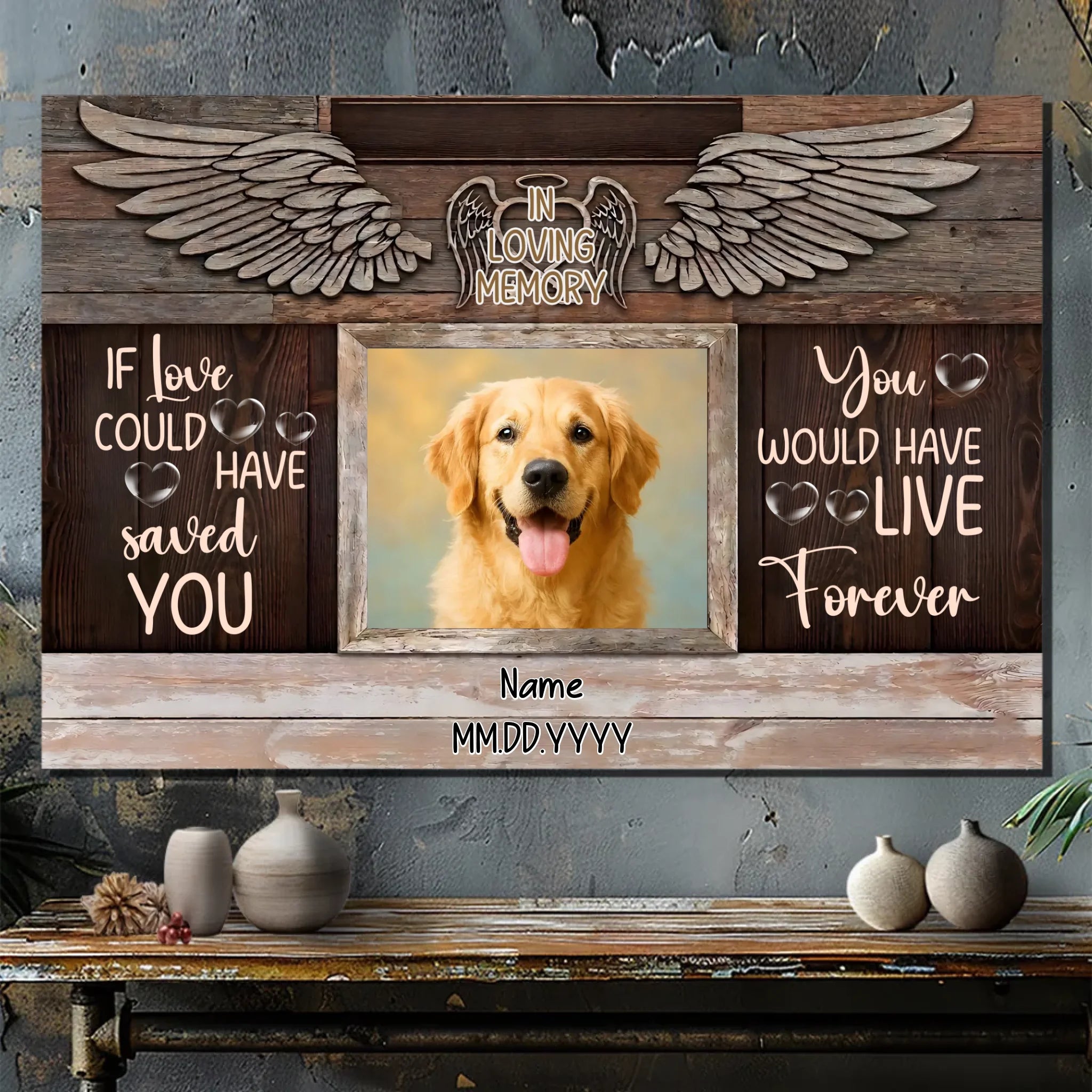 Personalized Pet Memorial Canvas Gift – If Love Could Have Saved You | 89Prints
