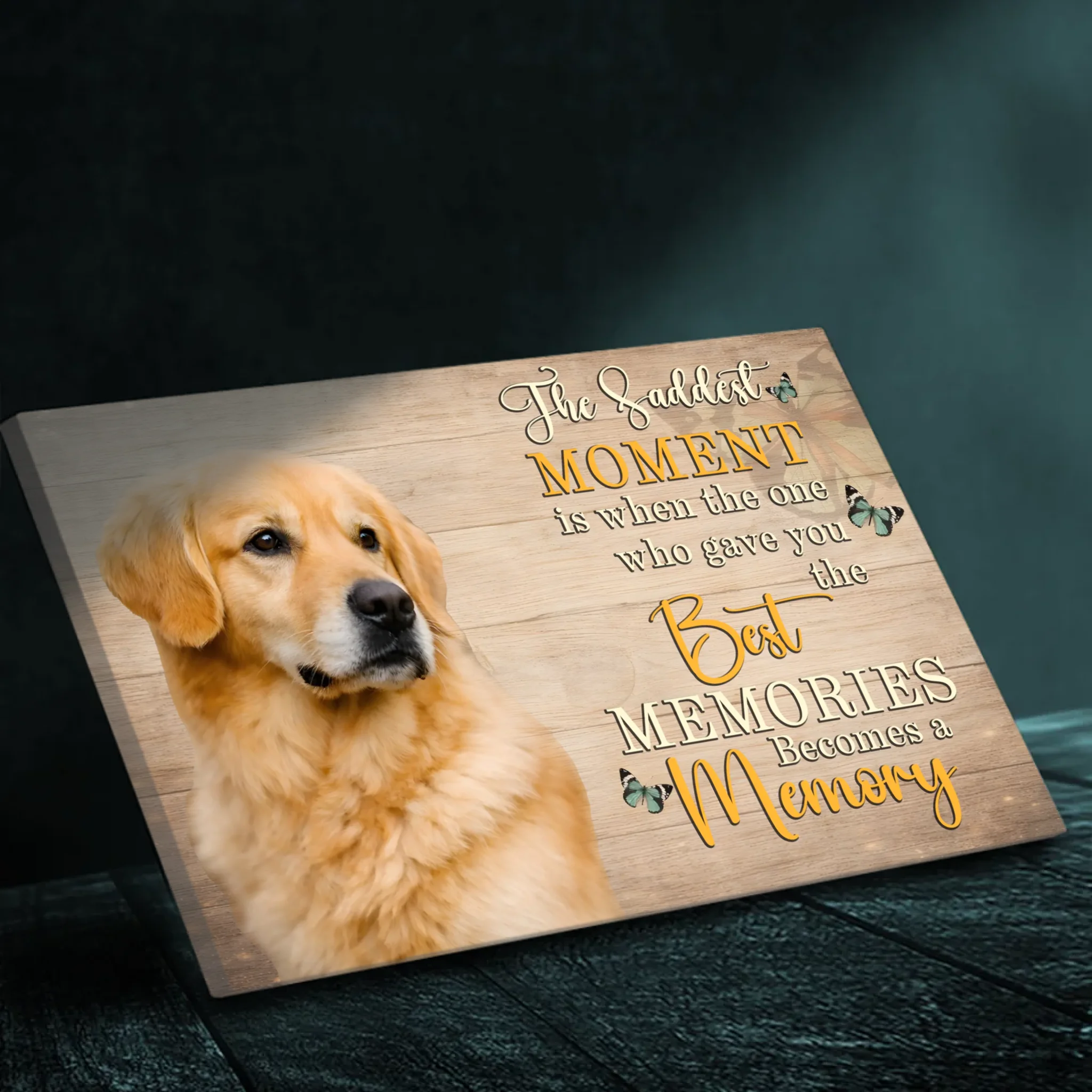 Personalized Dog Canvas - The Saddest Moment Is When The One Best - 89Prints