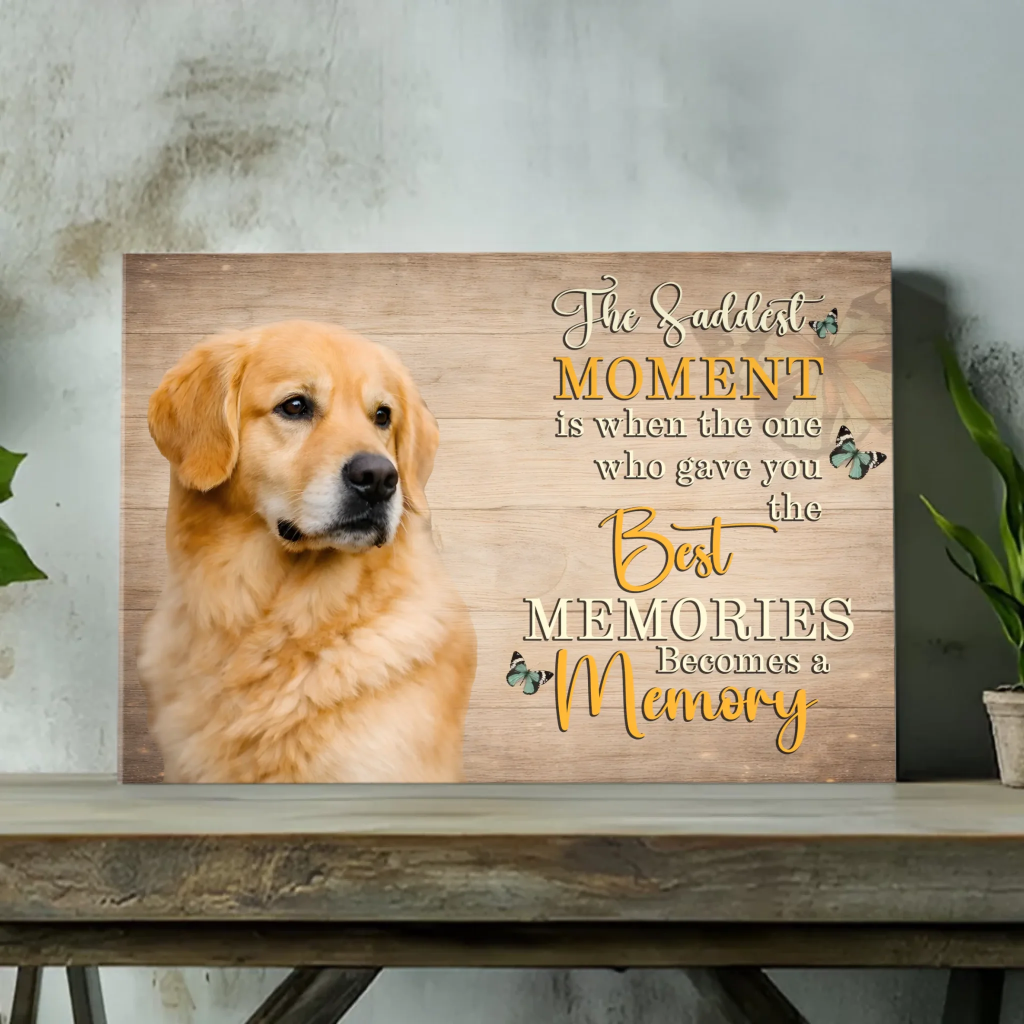 Personalized Dog Canvas - The Saddest Moment Is When The One Best - 89Prints