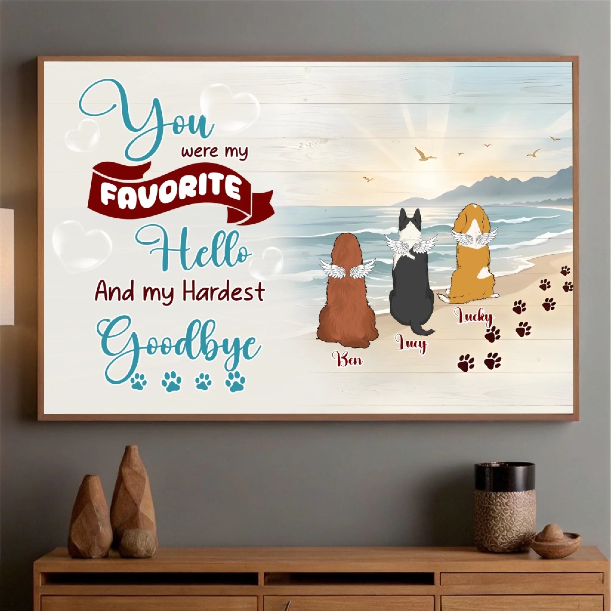 Emotional Personalized Dog Lover Poster Gift - You Were My Favorite Hello And My Hardest Goodbye | 89Prints