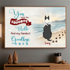 Emotional Personalized Dog Lover Poster Gift - You Were My Favorite Hello And My Hardest Goodbye | 89Prints