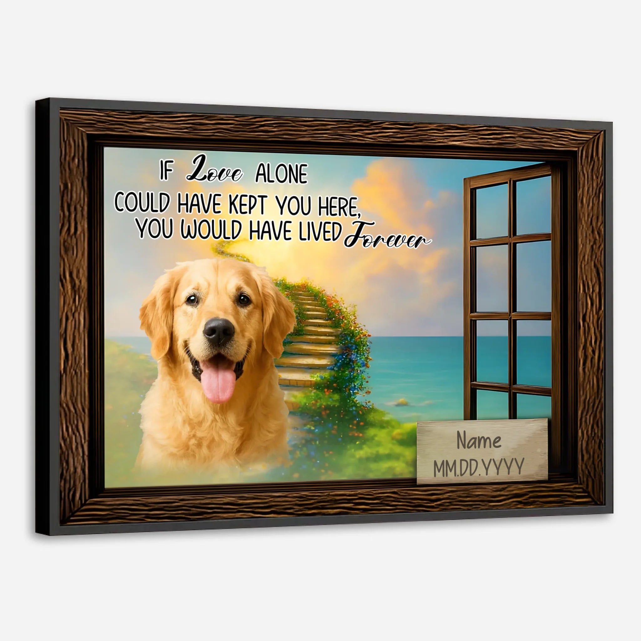 Heartfelt Custom Dog Poster Present – If Love Alone Could Have Kept You Here | 89Prints