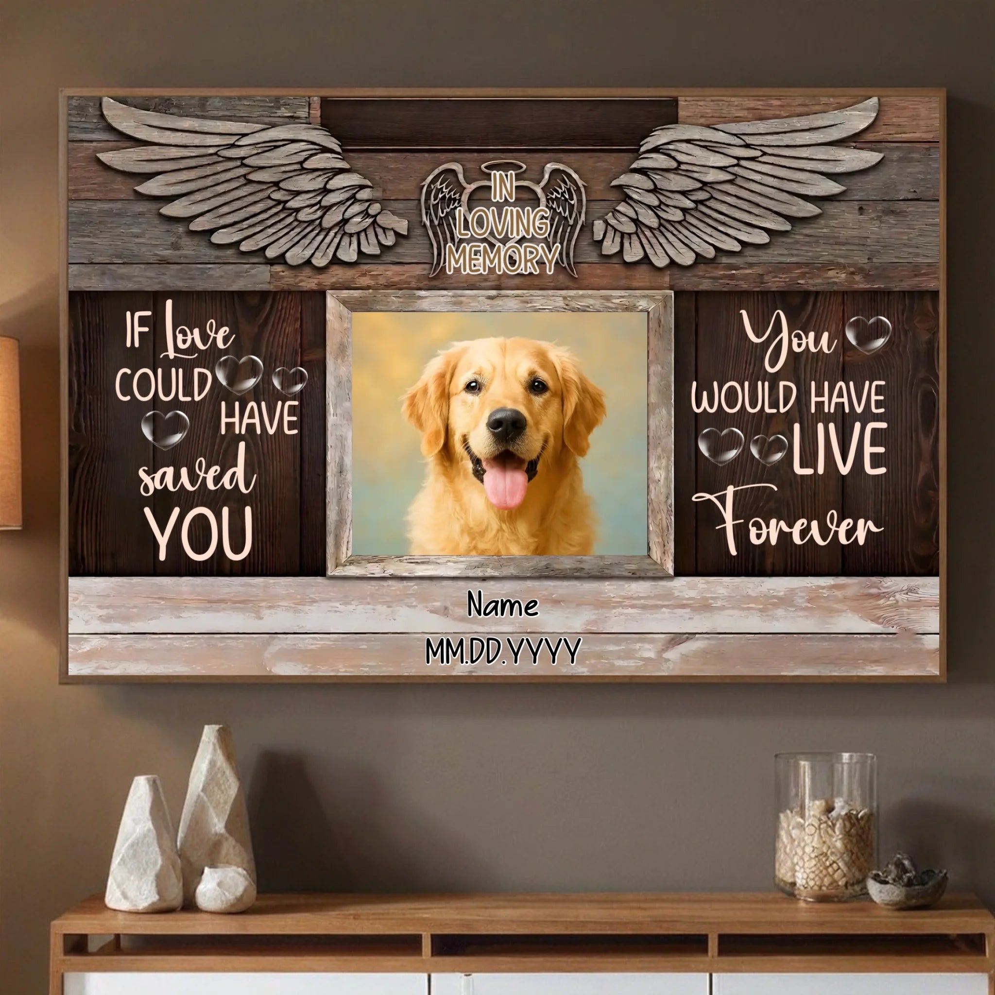 Personalized Dog Memorial Poster Gift – If Love Could Have Saved You | 89Prints