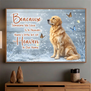 Custom Dog Memorial Poster – Someone We Love Is In Heaven by 89Prints