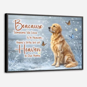 Custom Dog Memorial Poster – Someone We Love Is In Heaven by 89Prints