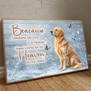 Custom Dog Memorial Poster – Someone We Love Is In Heaven by 89Prints