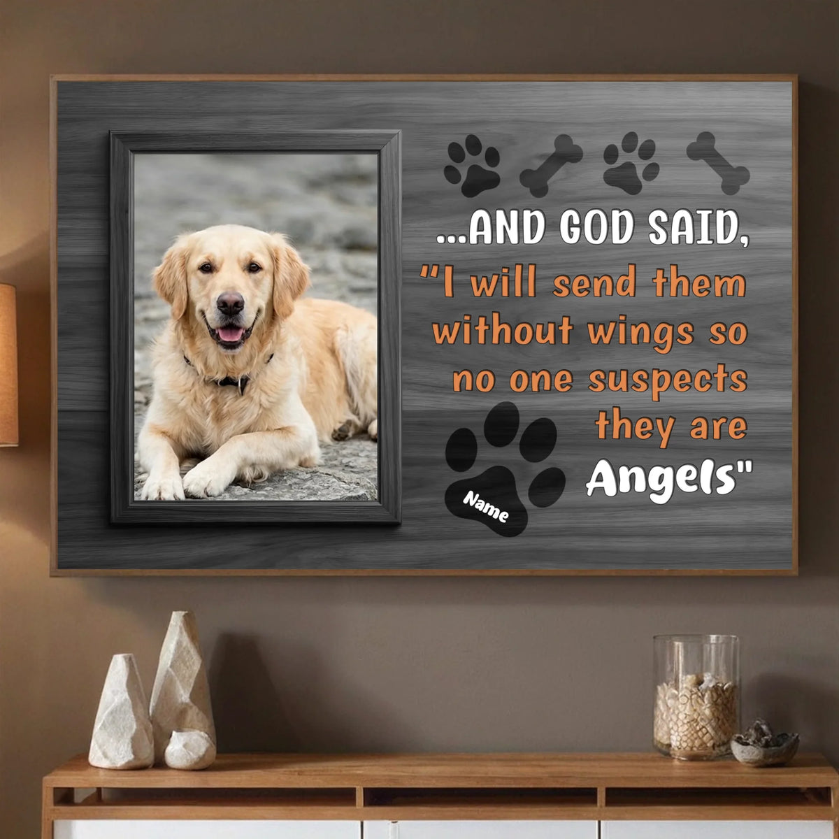 Personalized Dog Poster Gift - I Will Send Them Without Wings So No One Suspects They Are Angels | 89Prints