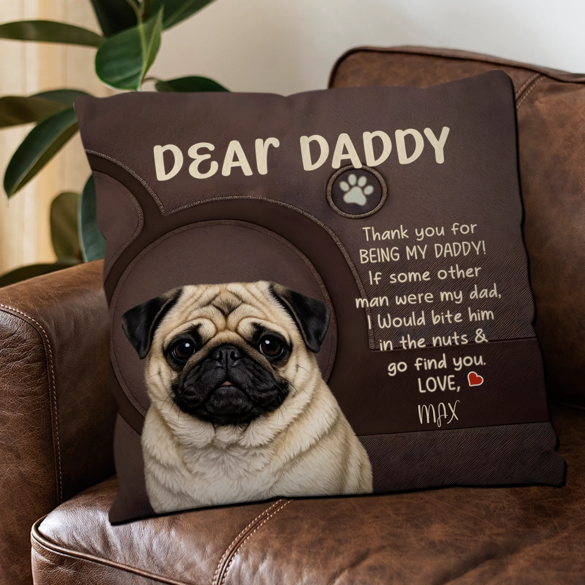 Bespoke Pug Pillow Gift For Dog Parents – Thank You For Being My Daddy | 89Prints