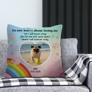Customized Pug Pillow Gift - Do Not Worry About Losing Me | 89Prints