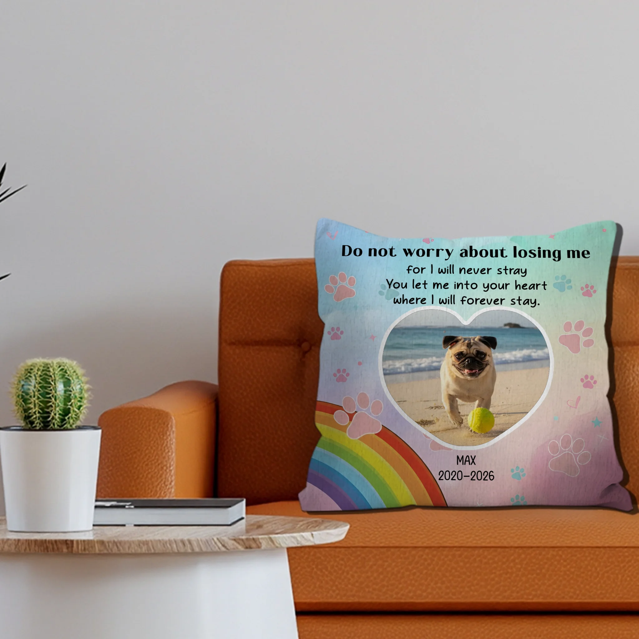 Customized Pug Pillow Gift - Do Not Worry About Losing Me | 89Prints